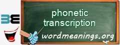 WordMeaning blackboard for phonetic transcription